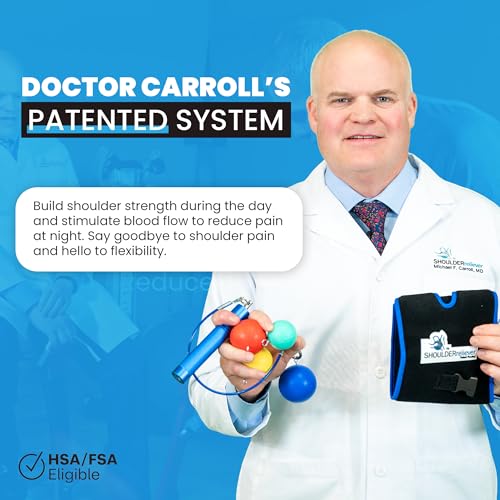 Dr. Carroll’s ShoulderReliever System - Physician-Developed Solution For Shoulder Pain Relief & Health - Relieve Bursitis, Reduce Impingement, Heal Frozen Shoulder - Rotator Cuff Tear Rehabilitation