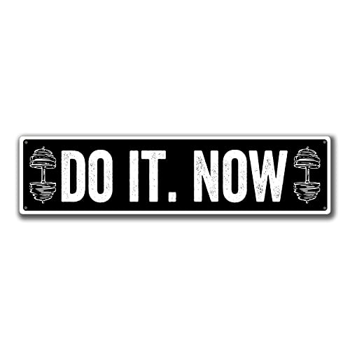 Do It Now Vintage Metal Sign 16x4 Inch Style-17 - Fitness & Garage Wall Art Decoration - color: Metal Sign19, size: 16x4 Inch