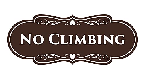 Signs ByLITA Designer No Climbing (Dark Brown) - Small - color: Dark Brown, size: 2 x 5" - Small (1 Pack)