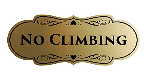 Signs ByLITA Designer No Climbing (Brushed Gold) - Small - color: Brushed Gold, size: 2 x 5" - Small (1 Pack)