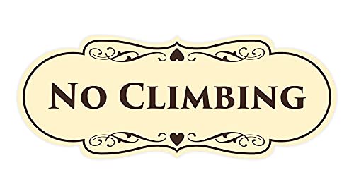 Signs ByLITA Designer No Climbing (Ivory/Dark Brown) - Small - color: Ivory/Dark Brown, size: 2 x 5" - Small (1 Pack)
