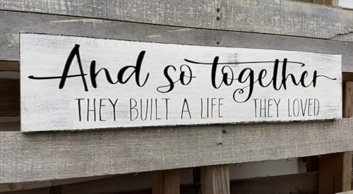 And So Together They Built A Life They Loved Metal Sign 16x6 Inch - Modern Farmhouse Family Bedroom Decor - color: Metal Sign13, size: 16x6 Inch