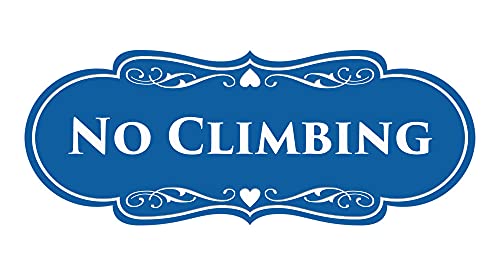 Signs ByLITA Designer No Climbing (Blue) - Small - color: Blue, size: 2 x 5" - Small (1 Pack)