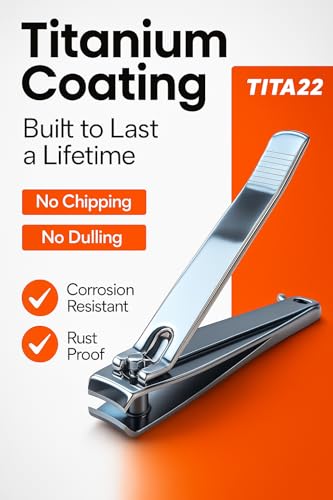 TITA22™ Nail Clipper with Titanium Coating, Ultra Sharp, Sturdy, Rust-Proof, Long-Lasting, Fingernails & Toenails Clipper Cutter with Nail File, Suitable for Men & Women, (1 Piece)