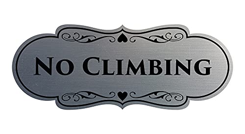 Signs ByLITA Designer No Climbing (Brushed Silver) - Small - color: Brushed Silver, size: 2 x 5" - Small (1 Pack)